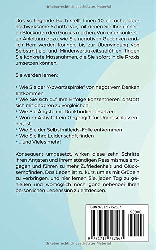 Innere-Blockaden-lsen-Wie-Sie-in-10-Schritten-negative-Gedanken-loswerden-unntiges-Grbeln-stoppen-und-ngste-berwinden-Positives-denken-lernen-und-Stimmungsschwankungen-dauerhaft-reduzieren