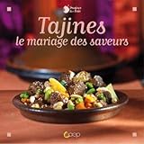 Tajines : Le mariage des saveurs