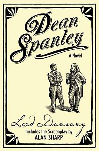 Dean Spanley: The Novel (English Edition)