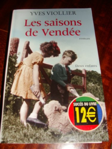 couverture de : Les Saisons de Vend&eacute;e