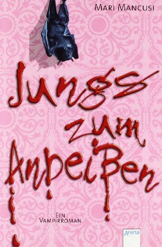 Download Jungs zum Anbeißen: Ein Vampirroman Download Jungs zum Anbeißen: Ein Vampirroman