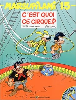 jaquette livre Marsupilami, tome 15 : C'est quoi ce cirque !?