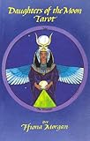 Daughters of the Moon Tarot Book by 