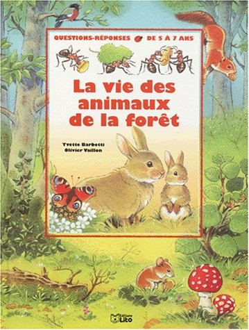 couverture de : La vie des animaux de la for&ecirc;t