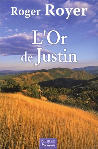 couverture de : L'or de Justin
