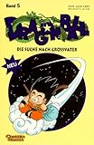 Image de Dragon Ball 05. Die Suche nach Grossvater. Presseausgabe