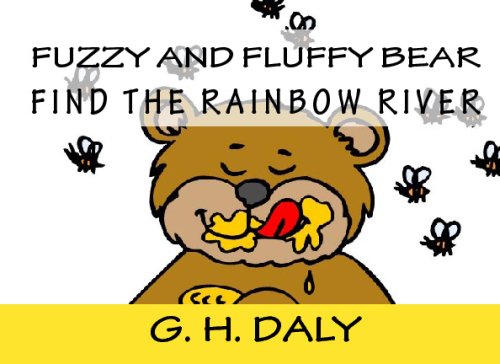 Preisvergleich Produktbild Fuzzy And Fluffy Bear: Find The Rainbow River