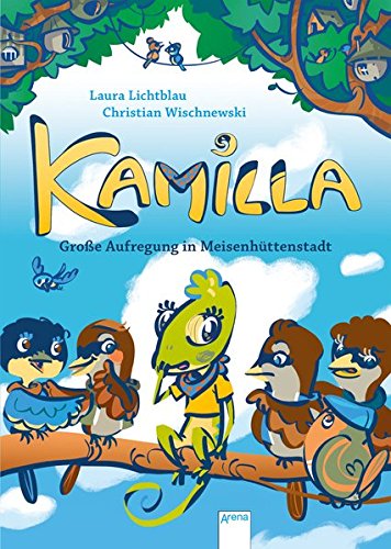 Cover zum Buch Kamilla: Große Aufregung in Meisenhüt...