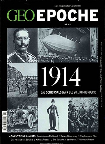 Download GEO Epoche (mit DVD) / GEO Epoche mit DVD 65/2014 - 1914: DVD: Der Erste Weltkrieg in Farbe Download GEO Epoche (mit DVD) / GEO Epoche mit DVD 65/2014 - 1914: DVD: Der Erste Weltkrieg in Farbe