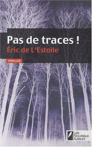 couverture de : Pas de traces !