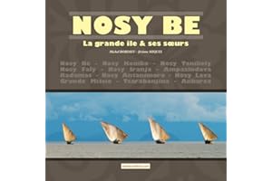 Nosy Be la grande île et ses sœurs
