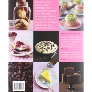 Las recetas de la pastelería Hummingbird: Cupcakes, muffins, tartas, brownies, pasteles, galletas, pasteles d