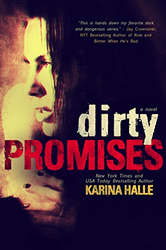 Dirty Promises (Dirty Angels #3) (English Edition)