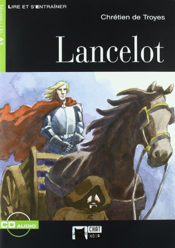 Lancelot Material Auxiliar Educacion Secundaria (Chat Noir Lire Et S'entrainer)