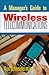 A Manager's Guide to Wireless Telecommunications by
