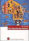 Die Geschichte Afrikas. by