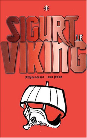 <a href="/node/40937">Sigurt le Viking</a>