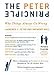 The Peter Principle: Why Things Always Go Wrong by 