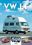 t2 camper brasilien  VW LT: Alle Modelle 1975-1996