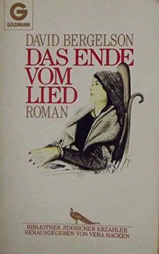 Das Ende vom Lied. Roman. ( Bibliothek Jiddischer Erzähler).