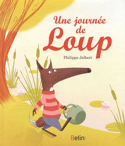 couverture de : Une journ&eacute;e de Loup