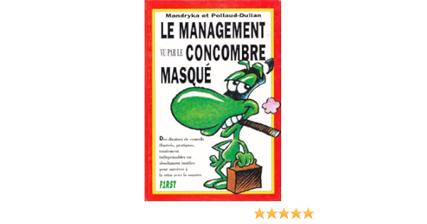 Le management vu par le concombre masqué: Amazon.co.uk: Pollaud 
