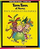Tom-Tom et Nana, tome 20 : Poux, papous et pas papous