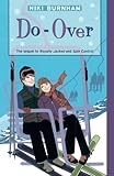 Do-Over (The Romantic Comedies) by 
