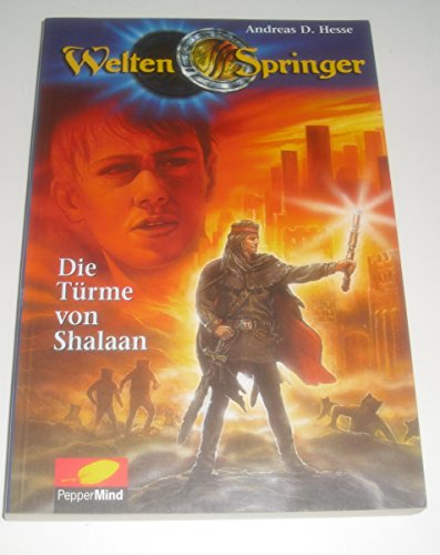 Download Weltenspringer, Die Türme von Shalaan Download Weltenspringer, Die Türme von Shalaan