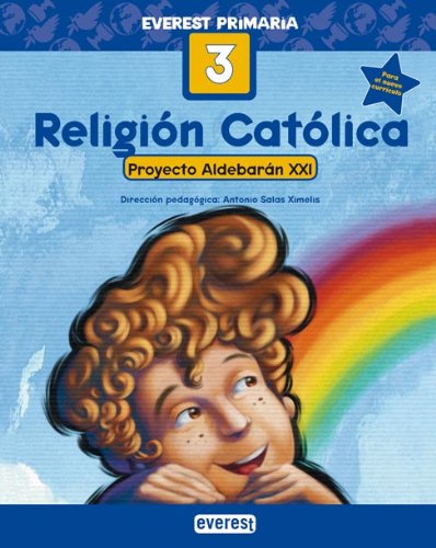 Religión católica 3º primaria proyecto aldebarán xxi