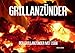 Produktbild Grillanzünder: Der Grillanzünder mit ISBN
