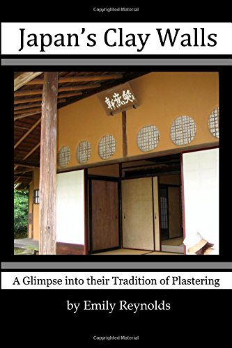 Japan's Clay Walls: A Glimpse into their Plaster Craft