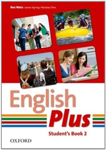 English Plus: 2: Student Book: An English secondary course for students aged 12-16 years