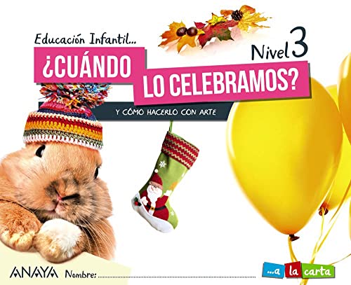 ¿Cuándo lo celebramos? Nivel 3 -  (A LA CARTA)