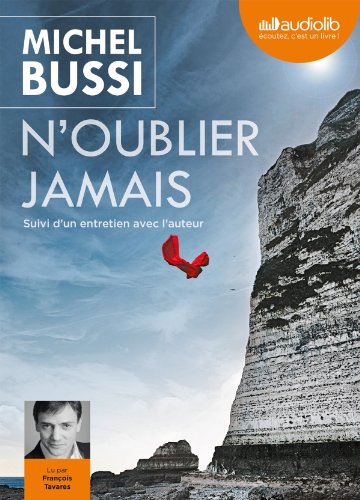 N'oublier jamais (Livre lu)
