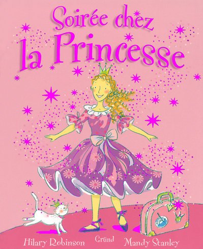 couverture de : Soir&eacute;e chez la princesse