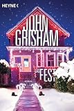 Bücher Neuerscheinungen 2022 - Das Fest: Roman von John Grisham