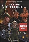 Ultime étoile, Tome 2 : 42 Legacy by