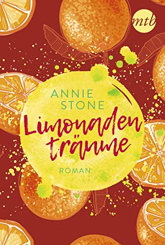 LimonadentrÃ¤ume: Liebesroman Neuerscheinung 2019 (Avery und Cade 2) von [Stone, Annie]