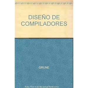 Diseño de compiladores modernos