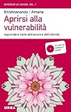 Image de Aprirsi alla vulnerabilità. Apprendere l'arte dell'amo
