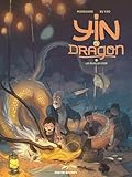 Yin et le dragon, Tome 2 : Yin et le dragon