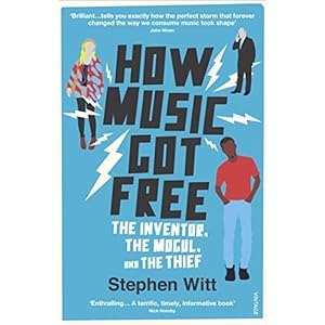 How Music Got Free: What happens when an entire generation commits the same crime?
