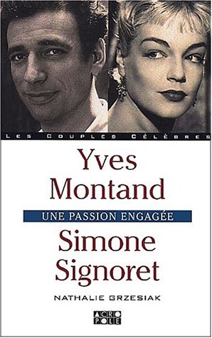 couverture de : Simone Signoret et Yves Montand