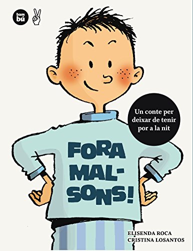 Fora malsons!: 18 (Primers Lectors)