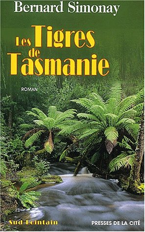 couverture de : Les tigres de Tasmanie