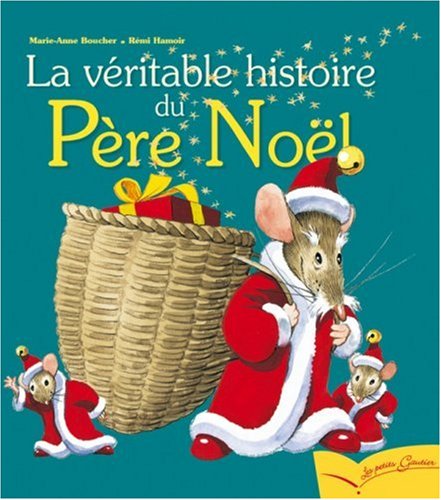 la véritable histoire du Père Noël