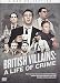 British Villains:A Life Of Crime 4 Dvd Collection
