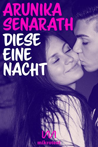 Diese eine Nacht: Roman Diese eine Nacht: Roman