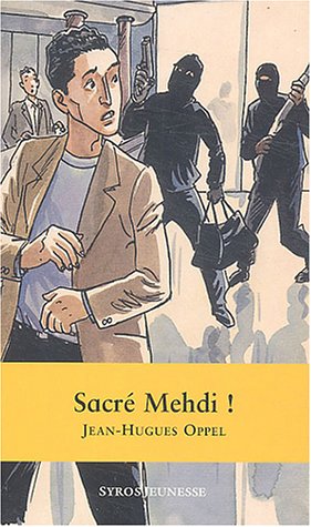 couverture de : Sacr&eacute; Mehdi !